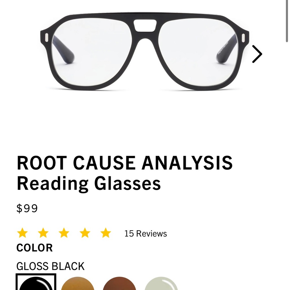 ROOT CAUSE ANALYSIS Reading Glasses 1.0